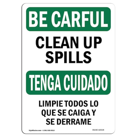 OSHA BE CAREFUL Sign, Keep This Place Clean Orderly Bilingual, 24in X 18in Decal